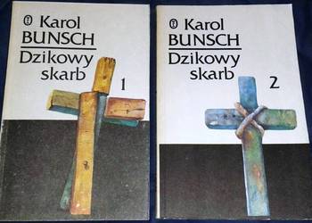 Dzikowy skarb - Tom 1 i 2 - Karol Bunsch