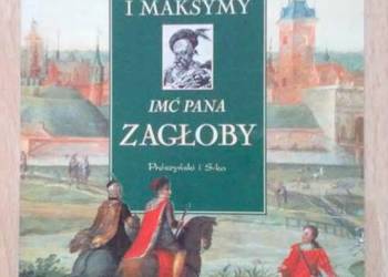 Krotochwile i Maksymy Imć Pana Zagłoby