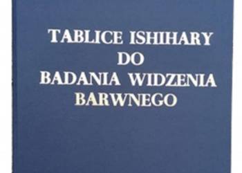 Tablice Ishihary 38 tablic Test widzenie barwne