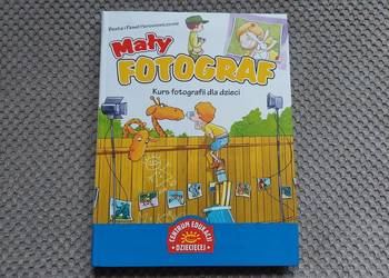 "Mały fotograf. Kurs fotografii dla dzieci" B. i P. Horosiewiczowie