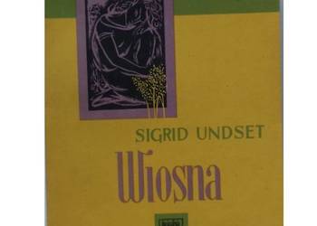 WIOSNA - SIGRID UNDSET  /fa