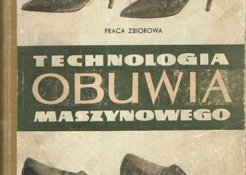 TECHNOLOGIA OBUWIA MASZYNOWEGO