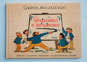 Bajeczka o książeczce. Gwidon Miklaszewski. Książka dla dzieci vintage