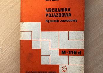 „Mechanika Pojazdowa. Rysunek zawodowy "