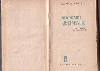 (8008) ZA WROTAMI BAB-EL-MANDEB (KARTKI Z PODRÓŻY NA DALEKI