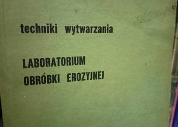Laboratorium obróbki erozyjnej podręczniki szkolne książki