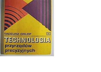 Technologia przyrządów precyzyjnych - Orlof