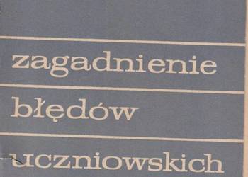 ZAGADNIENIE BŁĘDÓW UCZNIOWSKICH Ludwik Bandura
