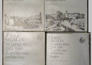 Józef Sigalin-Warszawa 1944-1980 -Z archiwum architekta +mapy