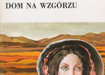 Dom na wzgórzu - E. Caldwell.