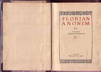 (8448) FLORIAN ANONIM – JULIUSZ KĘDZIORA