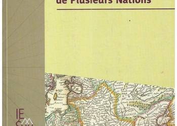 L' heritage historique de la' Res Publica de Plusieurs Natio
