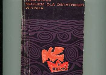 Requiem dla ostatniego Wikinga -Teresa Bojarska
