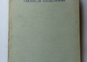 Farmacja stosowana- F. Modrzejewski / 1971/farmacja/ receptury/ leki