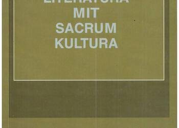 Literatura. Mit. Sacrum. Kultura