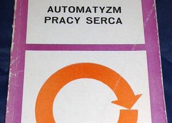 Automatyzm pracy serca - Bronisław Cymborowski