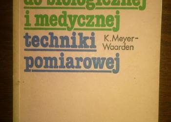 Wprowadzenie do biologicznej i medycznej techniki pomiarowej