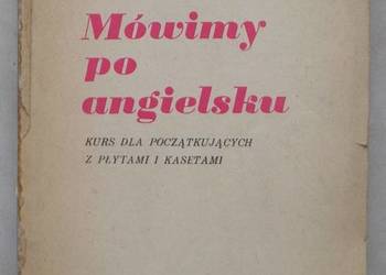 Mówimy po angielsku. Kurs dla początkujących - L.L. Szkutnik