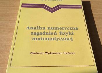 Analiza numeryczna zagadnień fizyki matematycznej / G. I. Marczuk BDB-