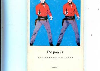 Pop-art malarstwo rzeźba