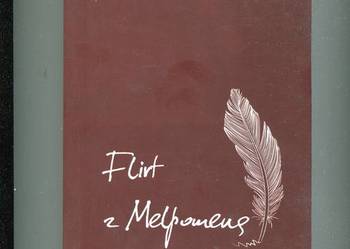 Flirt z Melpomeną - Zbigniew Kostrzewa