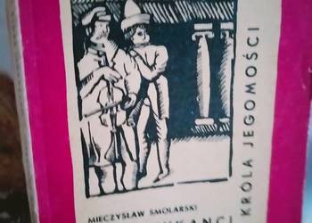 Muzykanci króla jegomości Smolarski księgarnia Praga unikat