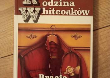 Mazo de la Roche - Rodzina Bracia Whiteoakowie. Rodzina Whiteoaków.