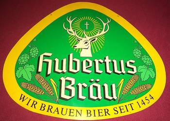 Hubertus Bräu - szyld , tablica , reklama piwa