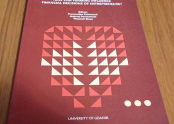 Behavioral finance of entrepreneurship  Kulawczuk Poszewiecki Bizon