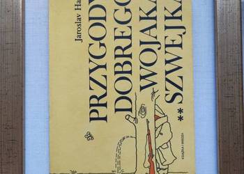 Przygody dobrego wojaka Szwejka Jaroslav Hašek tom 4,5