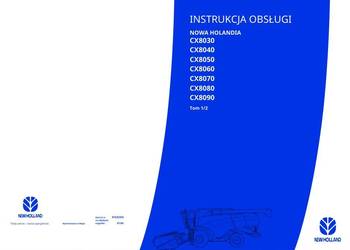 NH CX 8030 8040 8050 8060 8070 8080 8090 instrukcja obsługi PL NH CX 8030 8040 8050 8060 8070 8080 8090 instrukcja obsługi PL