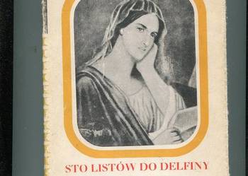 100 listów do Delfiny - Zygmunt Krasiński