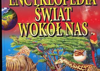 Encyklopedia Świat wokół nas