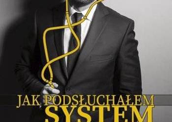 Jak podsłuchałem system.Konrad Lassota FA
