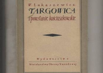 Targowica i powstanie kościuszkowskie