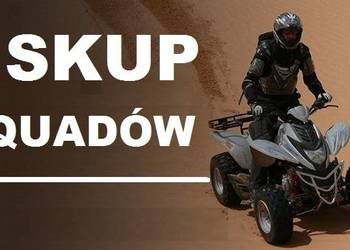 SKUP QUADÓW QUAD QUADY ATV BUGGY SSV