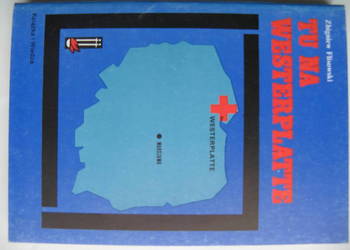 Zbigniew Flisowski, Tu na Westerplatte