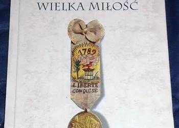 Wielka miłość - Erik Orsenna