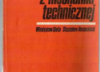ZBIÓR ZADAŃ Z MECHANIKI TECHNICZNEJ -