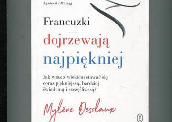 Francuzki dojrzewają najpiękniej - Mylene Desclaux
