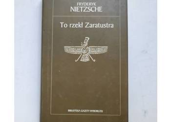 To rzekł Zaratustra Friedrich Nietzsche