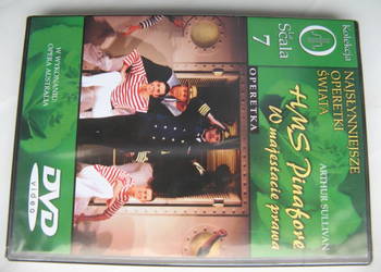 La Scala Operetki: HMS Pinafore - Arthur Sullivan/Nowa! La Scala Operetki: HMS Pinafore - Arthur Sullivan/Nowa!