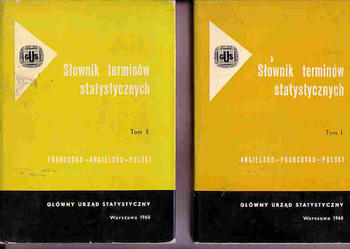 (3950) SŁOWNIK TERMINÓW STATYSTYCZNYCH ANGIELSKO – FRANCUSKO – POLSKI  DWA TOMY PRZEKŁAD Z JĘZYKA ANGIELSKIEGO GLOSSARY OF TERMS IN OFFICIAL STATISTICS – J.W.. NIXSON