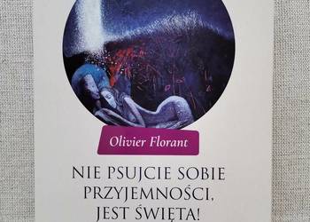 Nie psujcie sobie przyjemności jest świetna