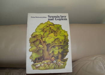 Szumią lasy nad Gopłem