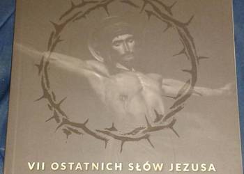 VII ostaniach słów Jezusa  - Paweł Kot, Dawid Dyrda