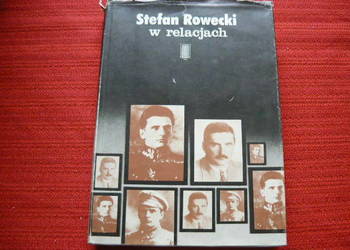 Książka Stefan Rowecki w relacjach