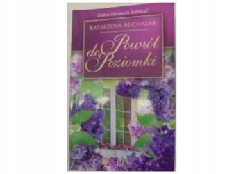 Powrót do poziomki - K. Michalak