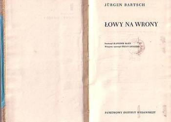 (0425) ŁOWY NA WRONY – JURGEN BARTSCH