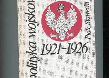 Polityka wojskowa Polski 1921-1926